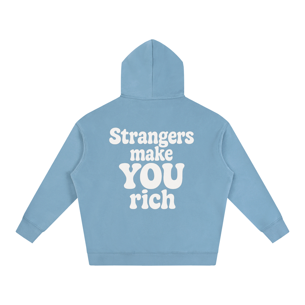 "Strangers Make You Rich" Oversize Fleeced Hoodie